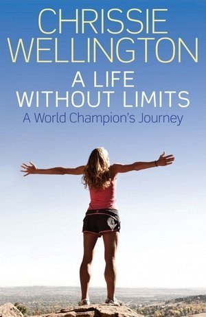 Buchcover "A Life Without Limits" von Chrissie Wellington