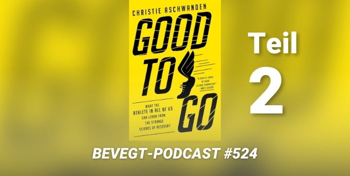 Das Buchcover von "Good to Go" von Christie Aschwanden